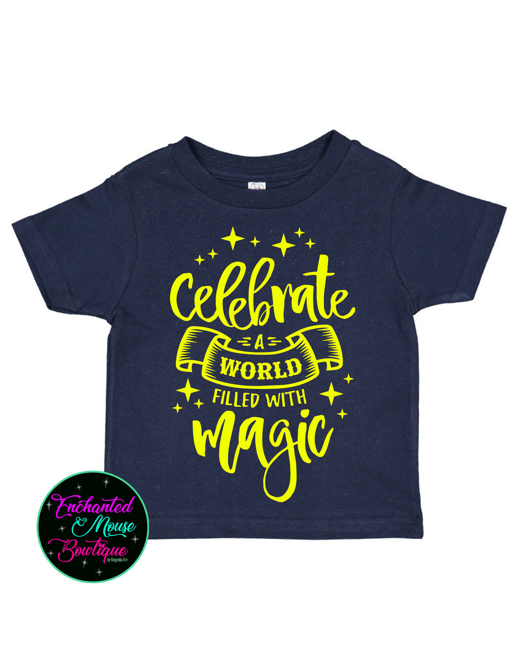 Celebrate A World Filled With Magic T-Shirt
