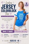 Custom Ladies Jersey Colorblock T-Shirt