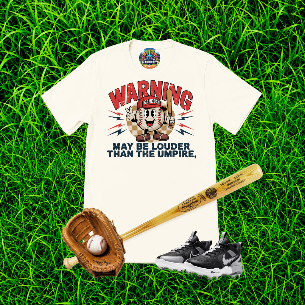 Warning May Be Louder Than The Umpire Baseball Graphic T-Shirt