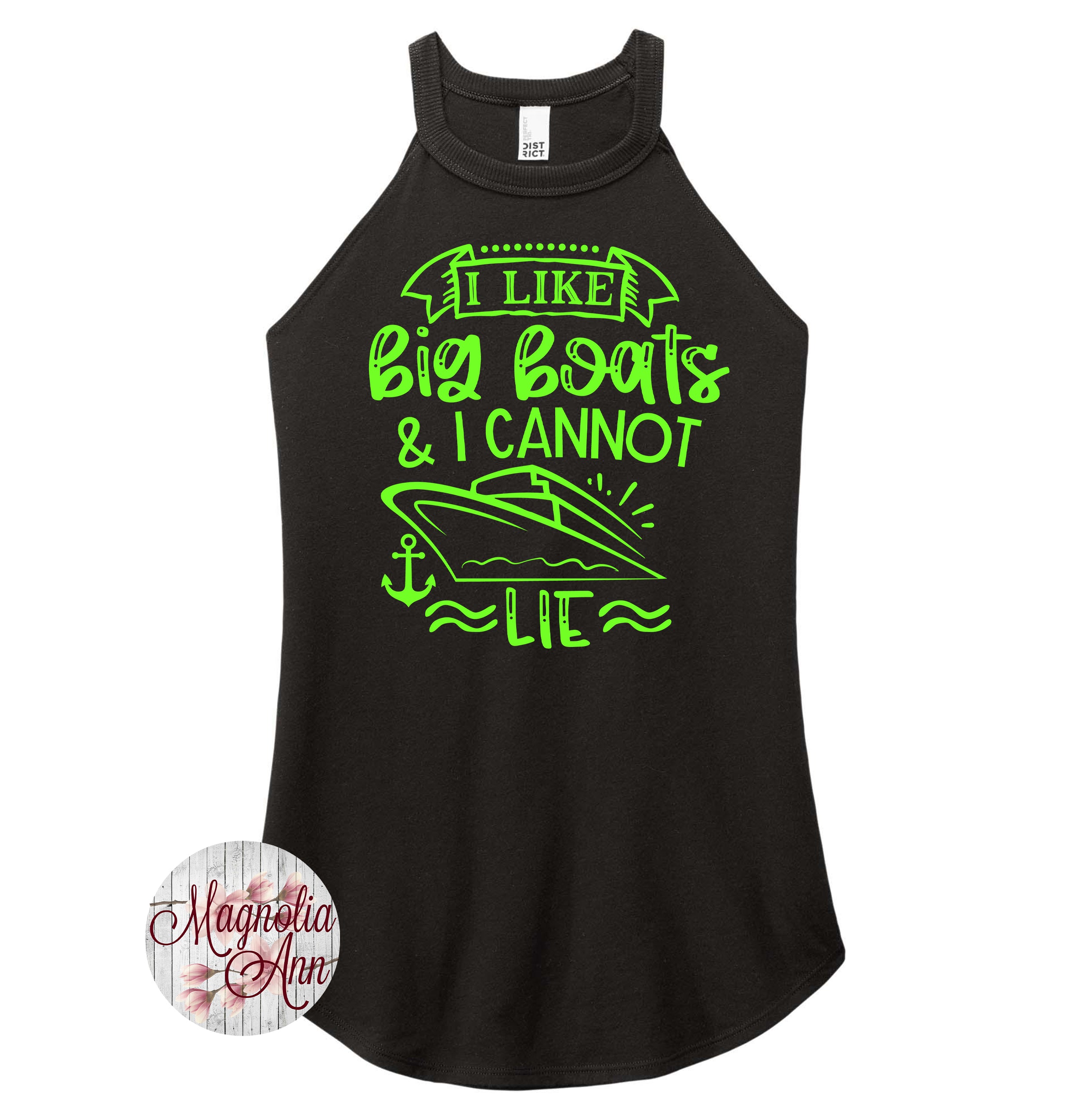I Like Big Boats And I Cannot Lie Cruise Rocker Tank Top