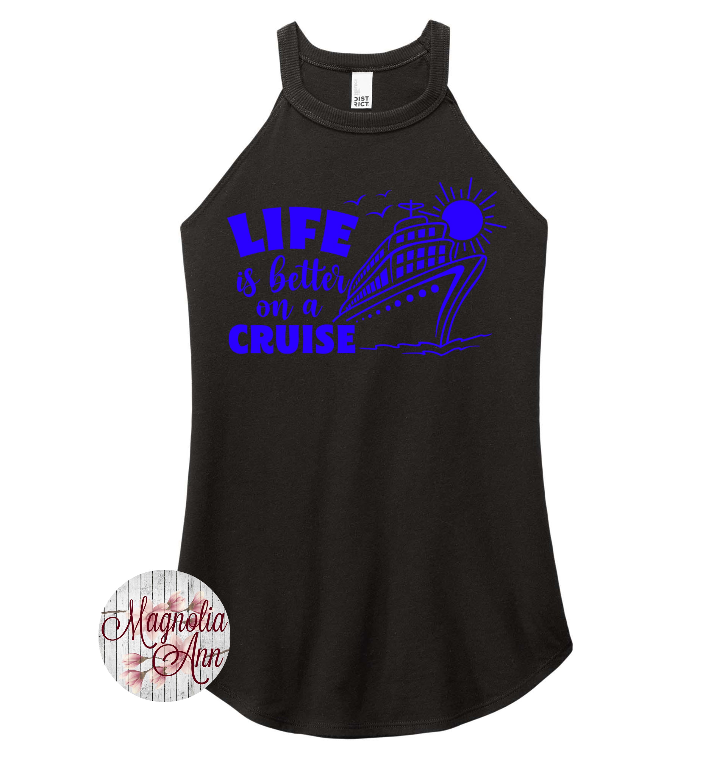 Life Is Better On A Cruise Rocker Tank Top