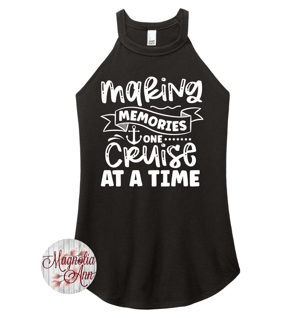 Making Memories One Cruise At A Time Rocker Tank Top