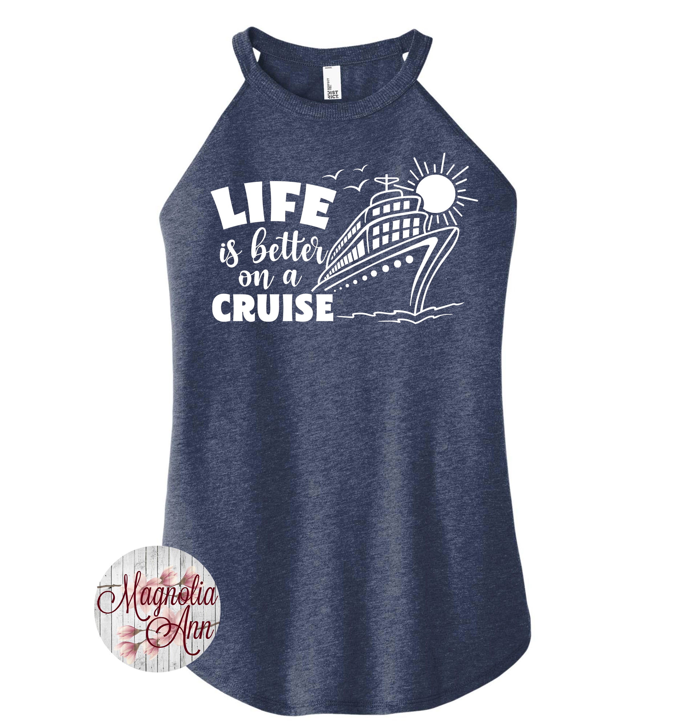 Life Is Better On A Cruise Rocker Tank Top