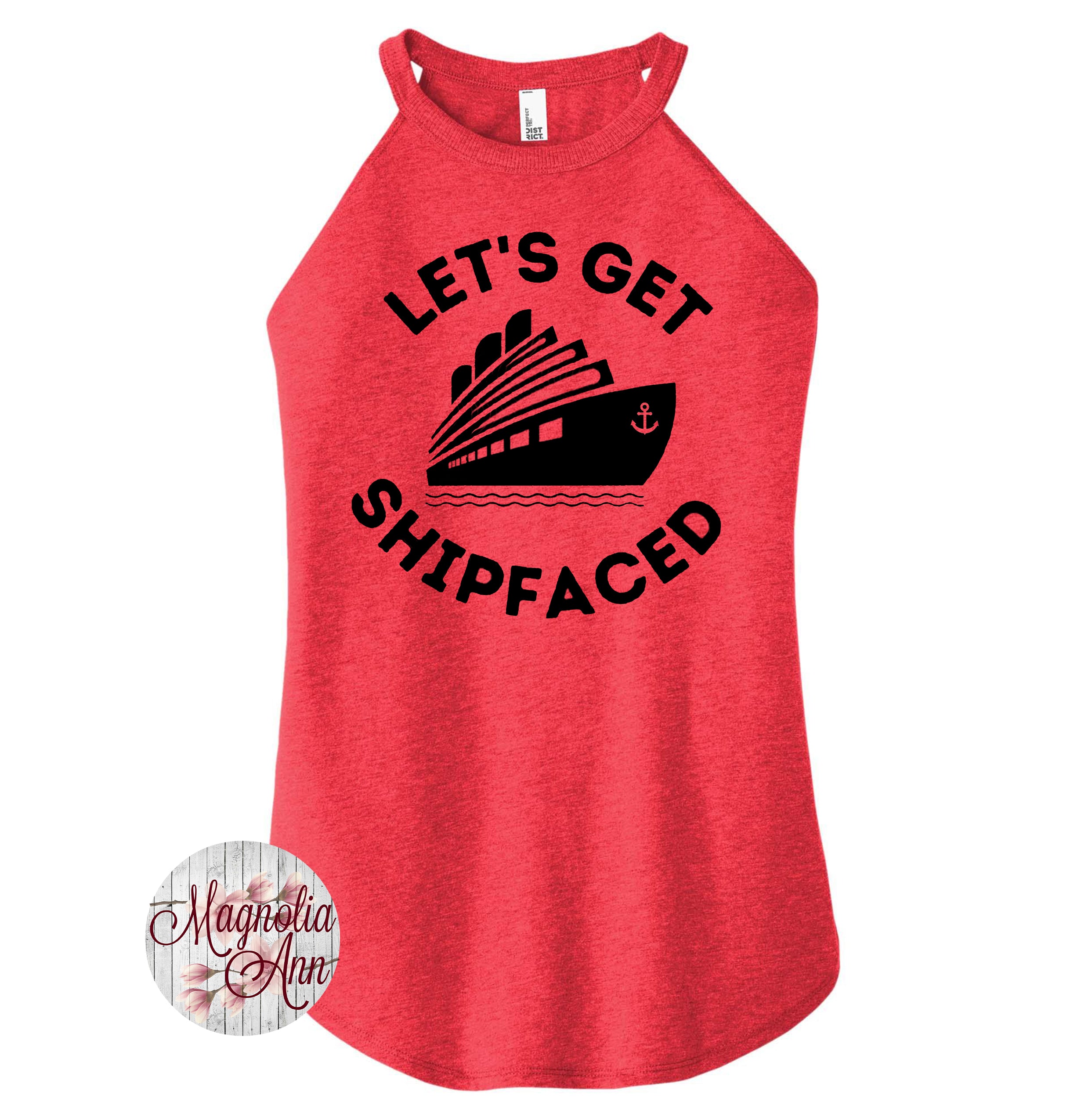 Let's Get Shipfaced Cruise Rocker Tank Top