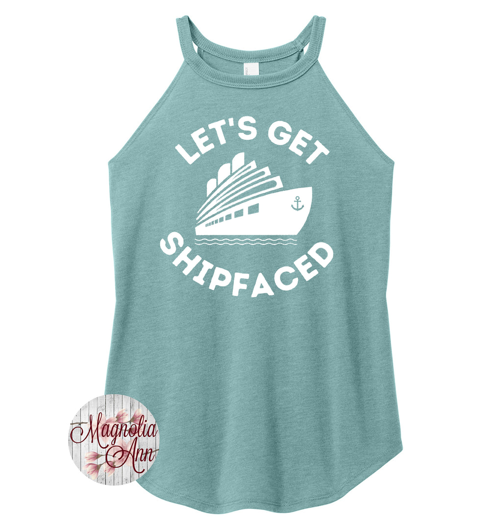 Let's Get Shipfaced Cruise Rocker Tank Top
