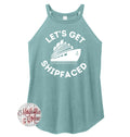 Let's Get Shipfaced Cruise Rocker Tank Top