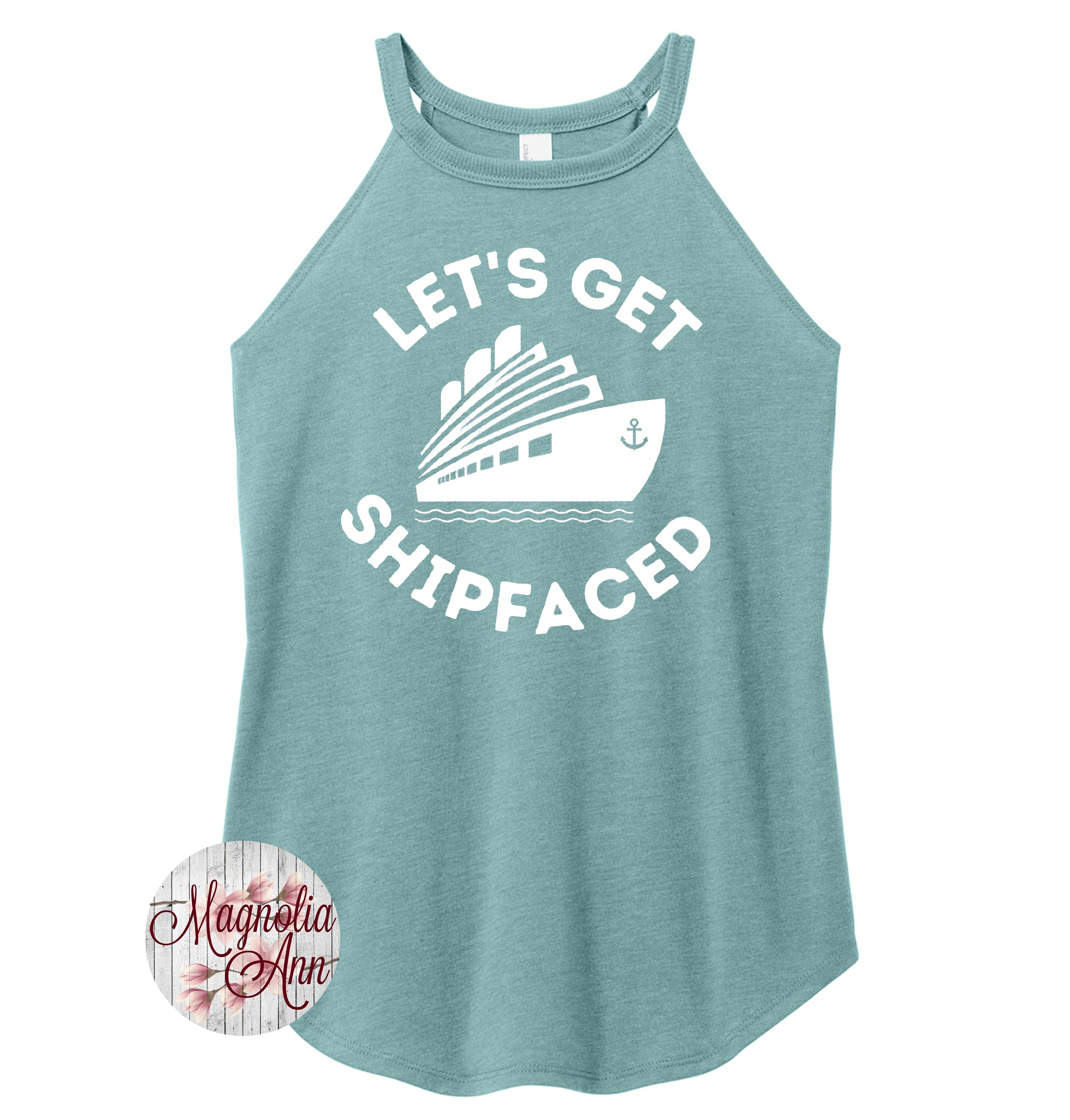 Let's Get Shipfaced Cruise Rocker Tank Top