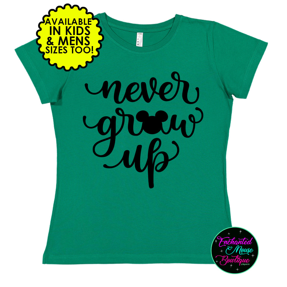 Never Grow Up Disney Shirt