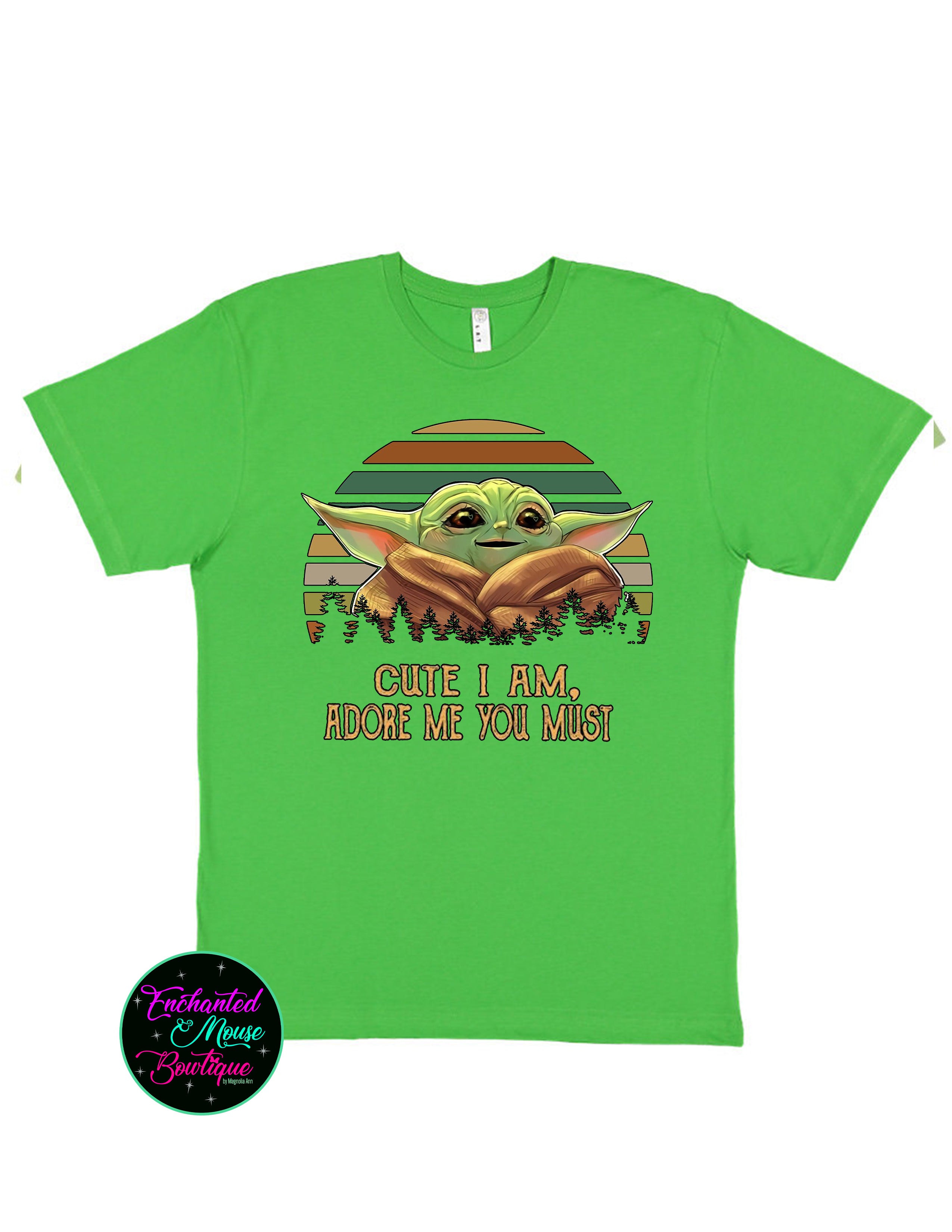 Cute I Am Adore Me You Must Yoda T-Shirt