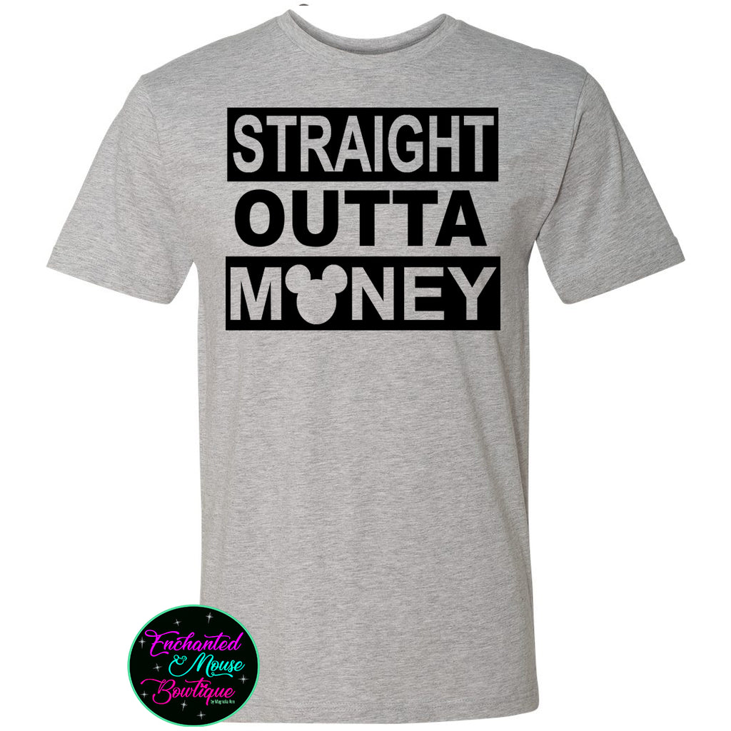 Straight Outta Money T-Shirt