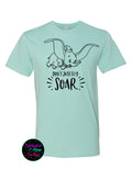 Don't Just Fly Soar Dumbo T-Shirt