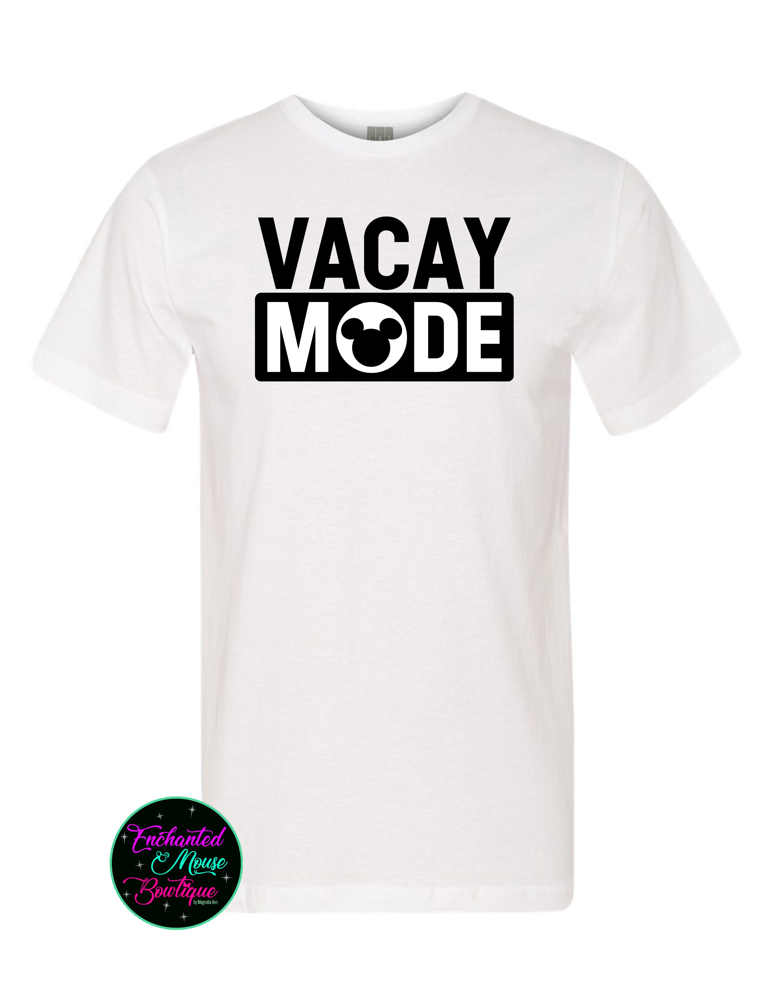 Vacay Mode T-Shirt