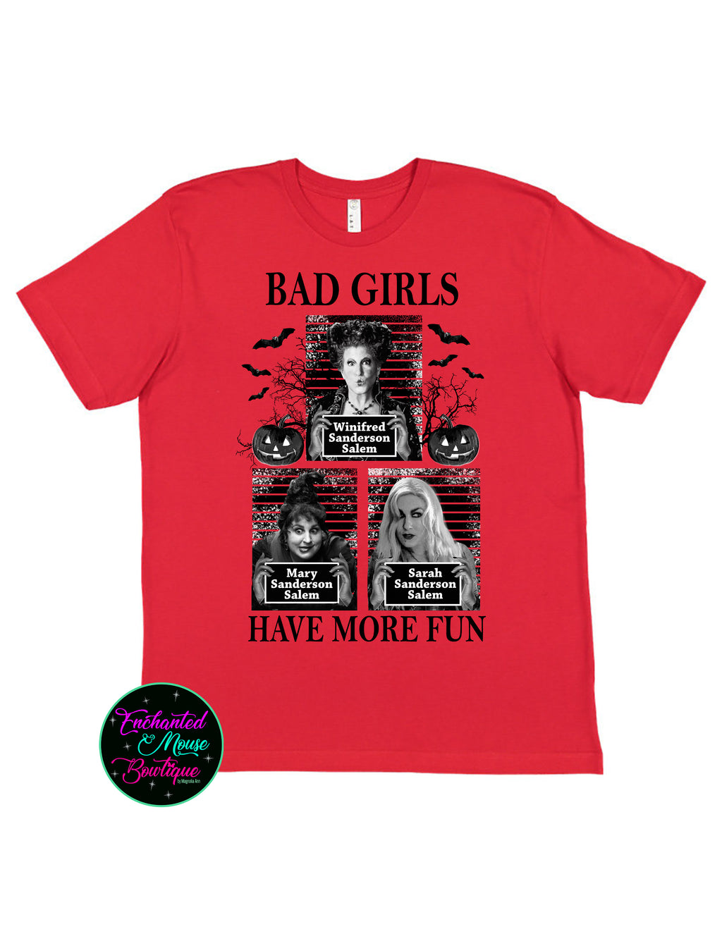 Bad Girls Have More Fun Hocus Pocus T-Shirt