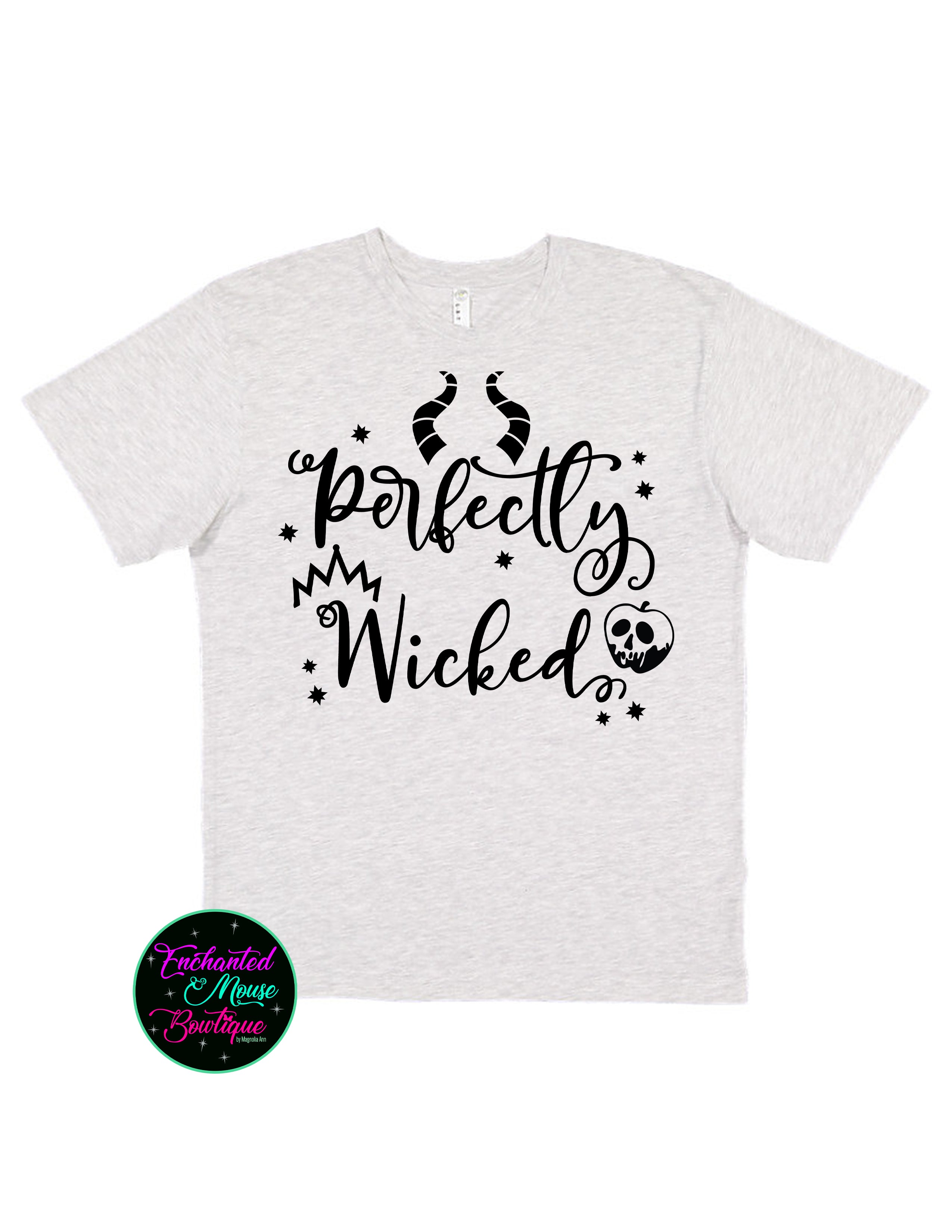 Perfectly Wicked T-Shirt