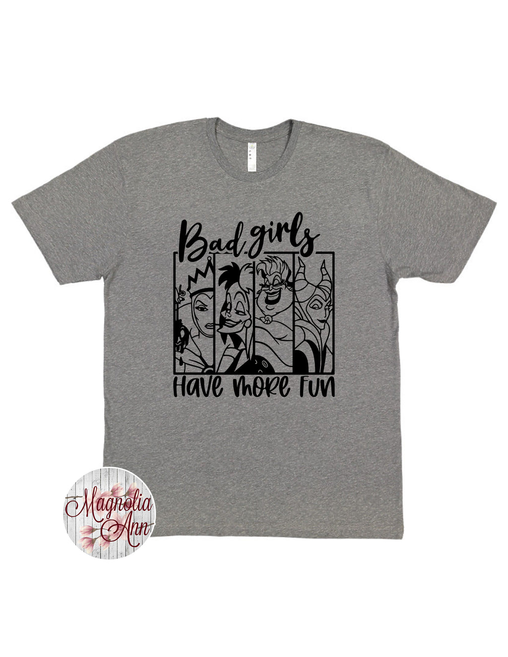 Bad Girls Have More Fun T-Shirt