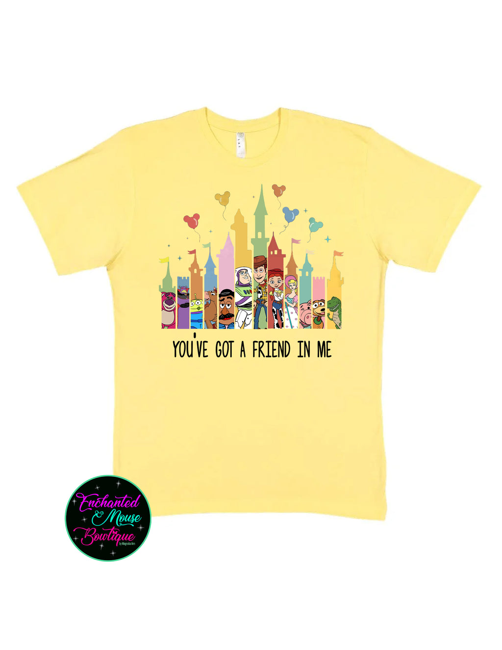 You've Got A Friend In Me Toy Story T-Shirt