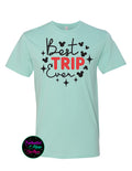 Best Trip Ever T-Shirt