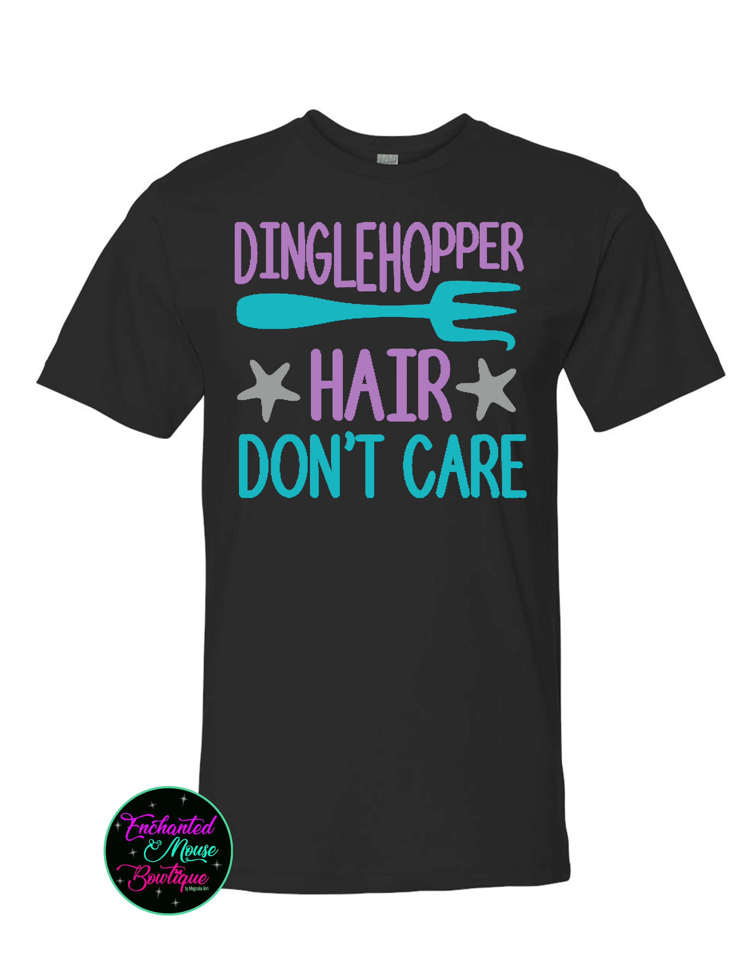 Dinglehopper Hair Don't Care T-Shirt