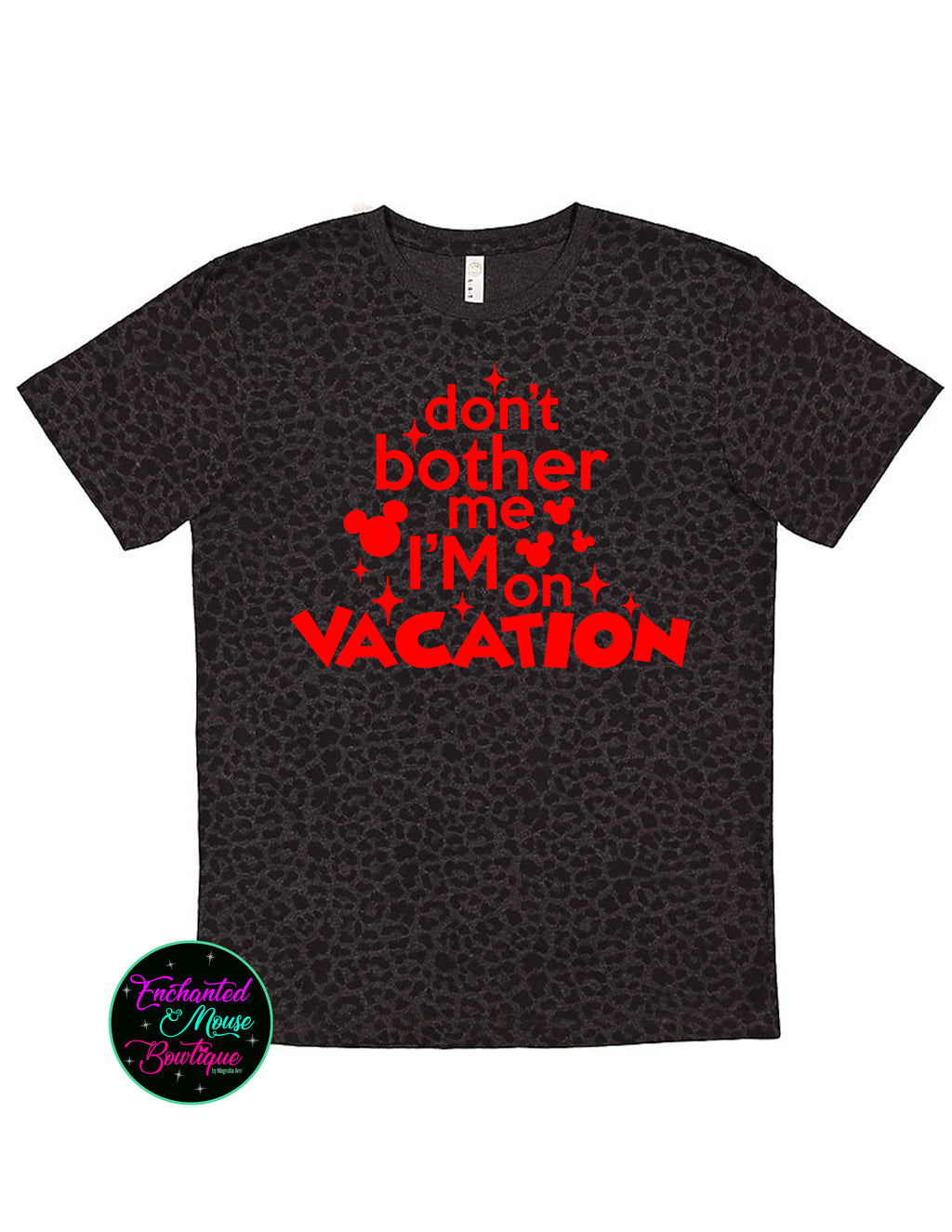 Don't Bother Me I'm On Vacation T-Shirt
