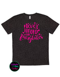 Never Too Old For Fairytales T-Shirt