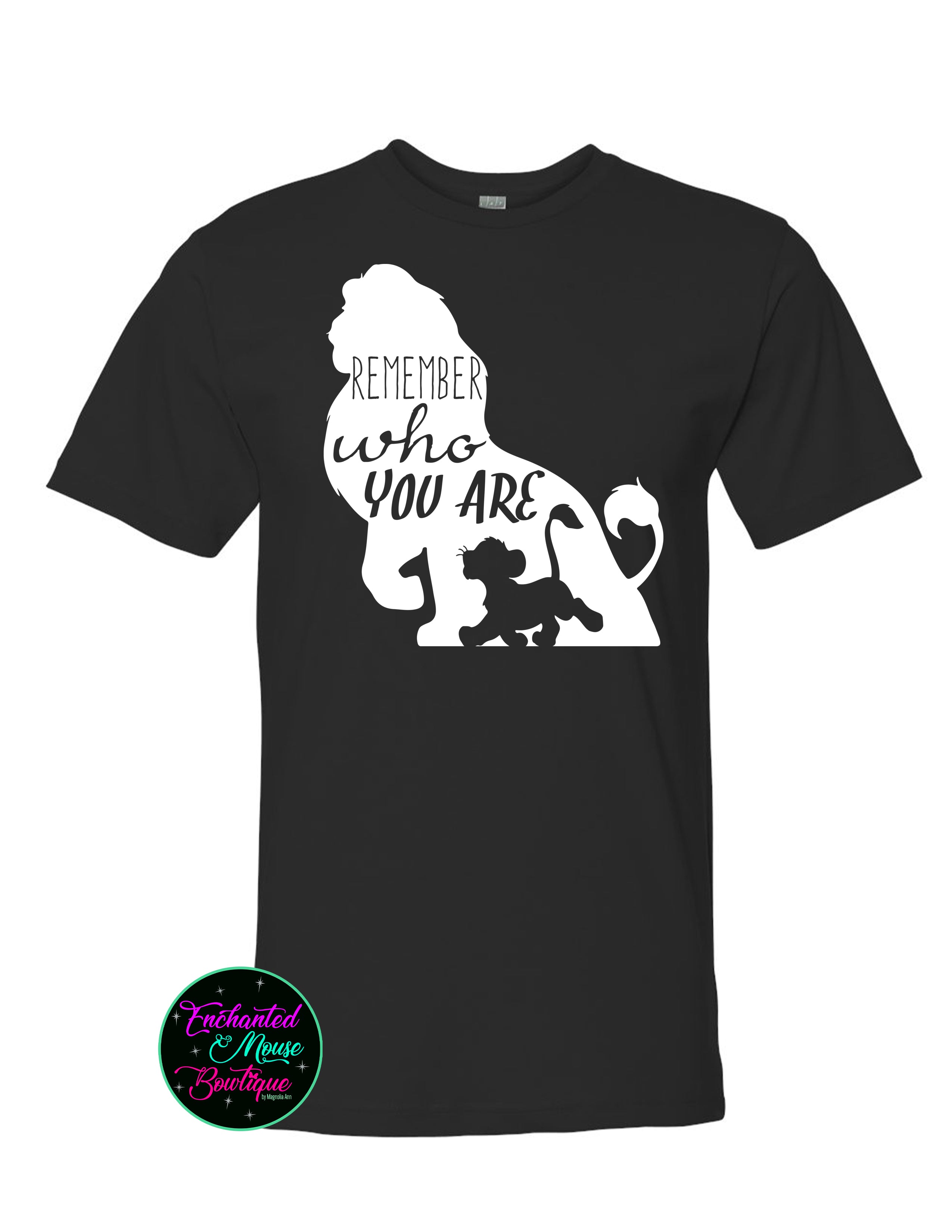 Remember Who You Are Lion King T-Shirt