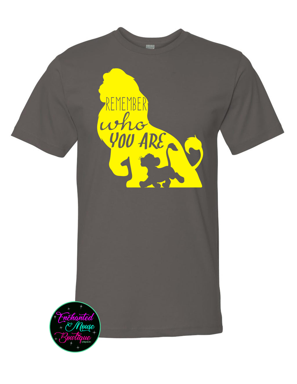 Remember Who You Are Lion King T-Shirt