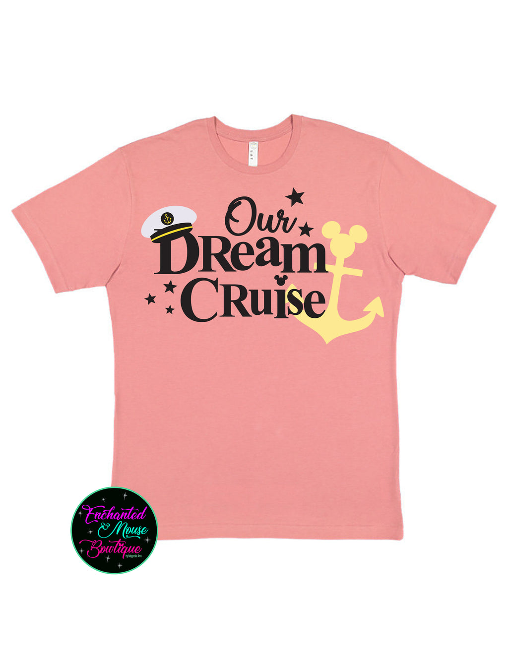 Our Dream Cruise T-Shirt