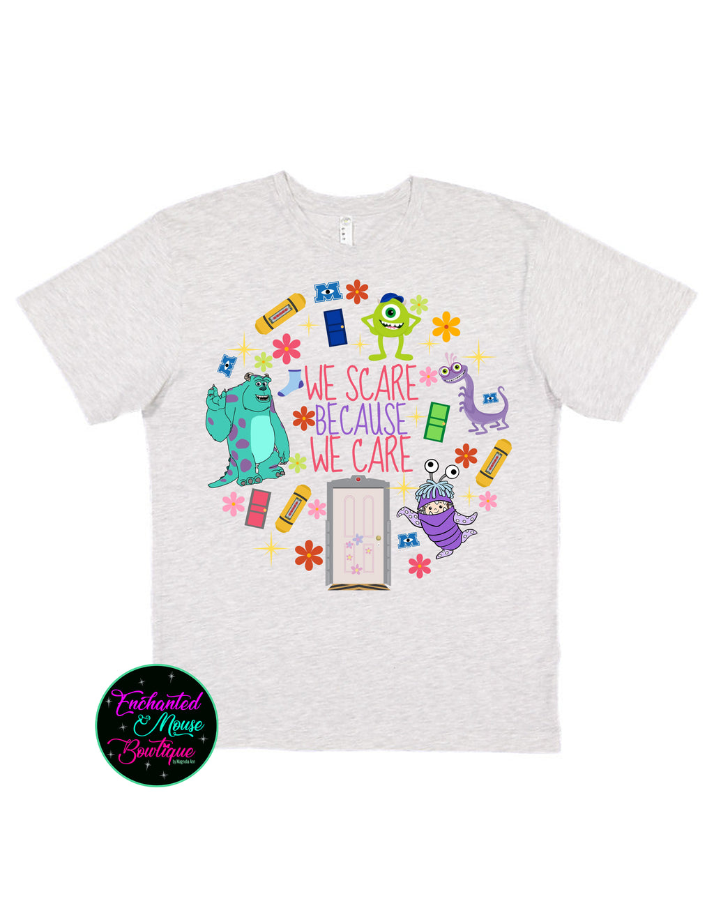 We Scare Because We Care Monsters Inc. T-Shirt