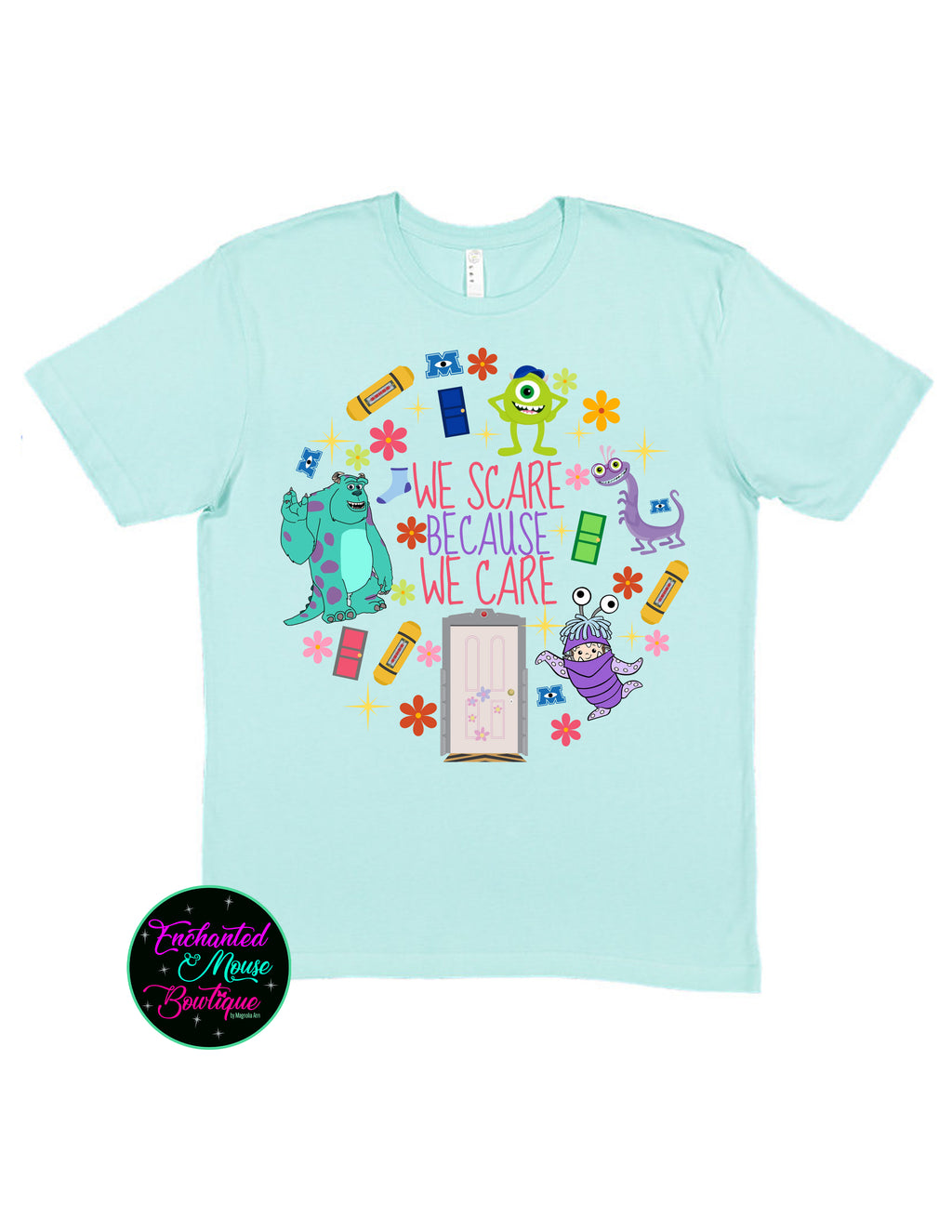 We Scare Because We Care Monsters Inc. T-Shirt