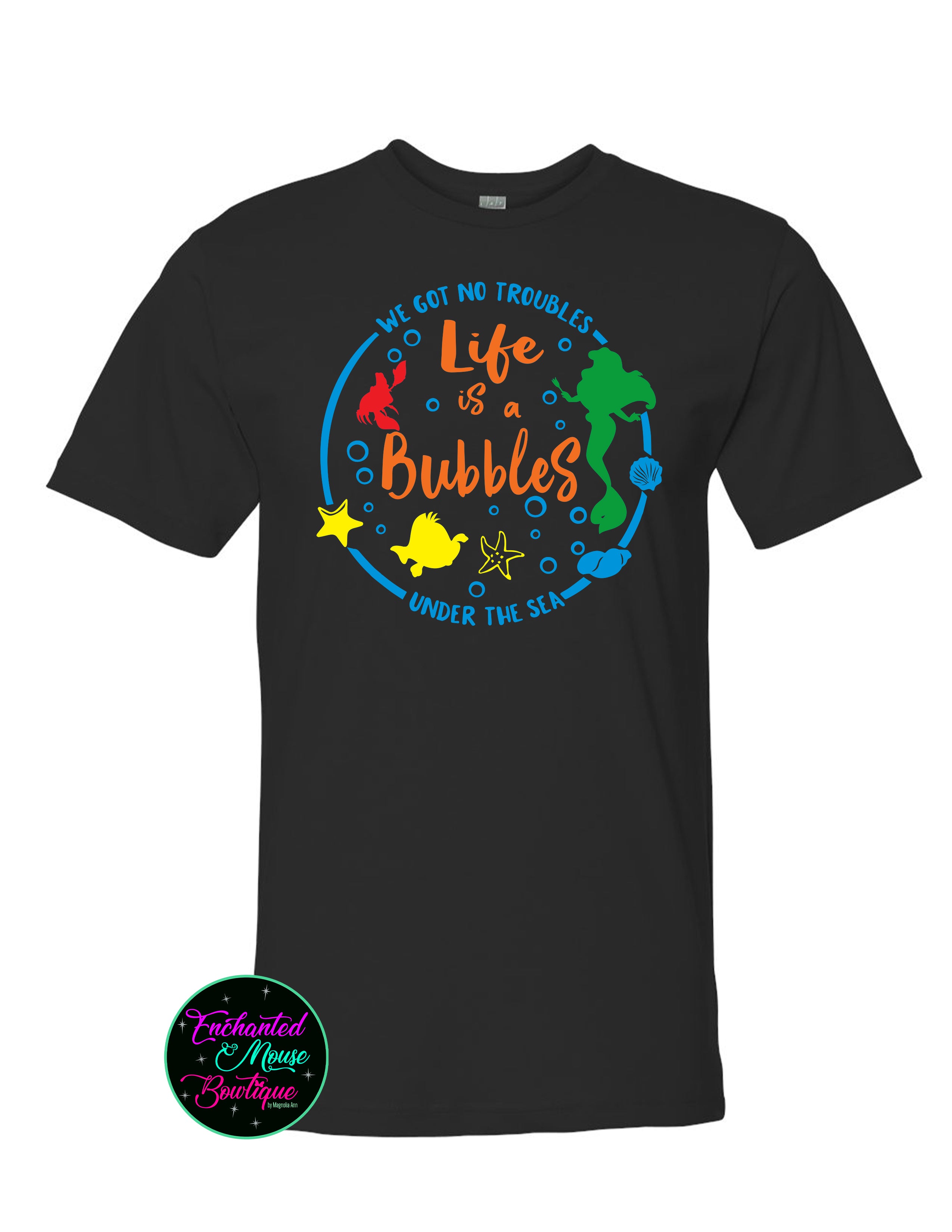 Life is a Bubbles Little Mermaid T-Shirt