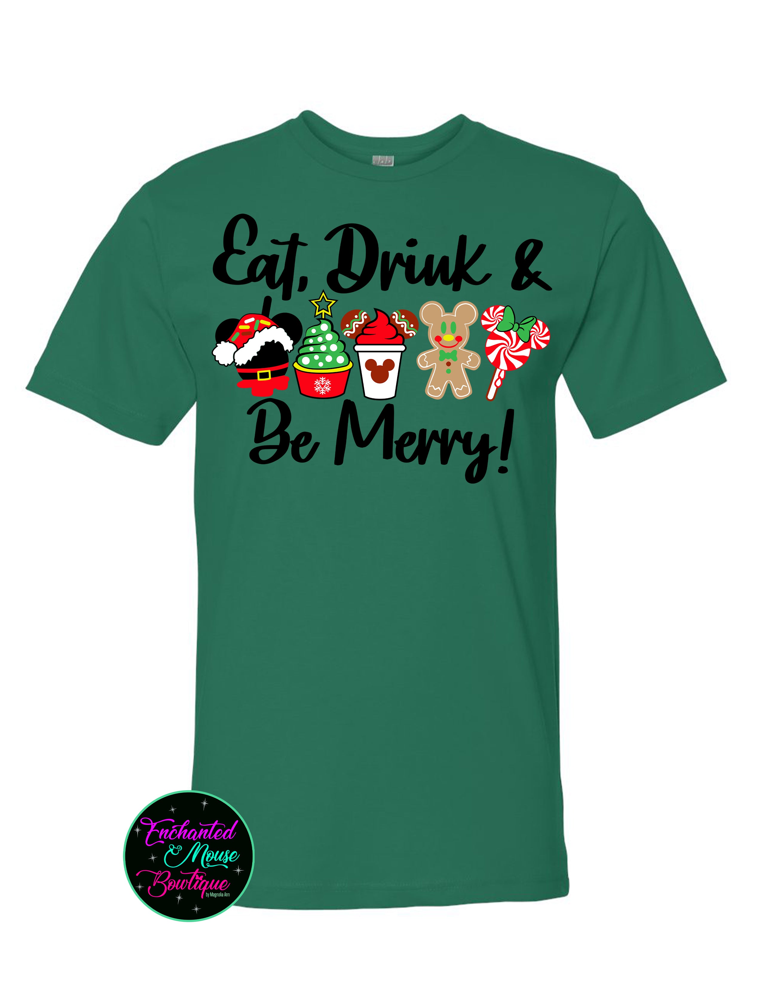 Eat Drink & Be Merry Christmas T-Shirt