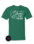 Faith Trust and a Little Pixie Dust Tinkerbelle T-Shirt