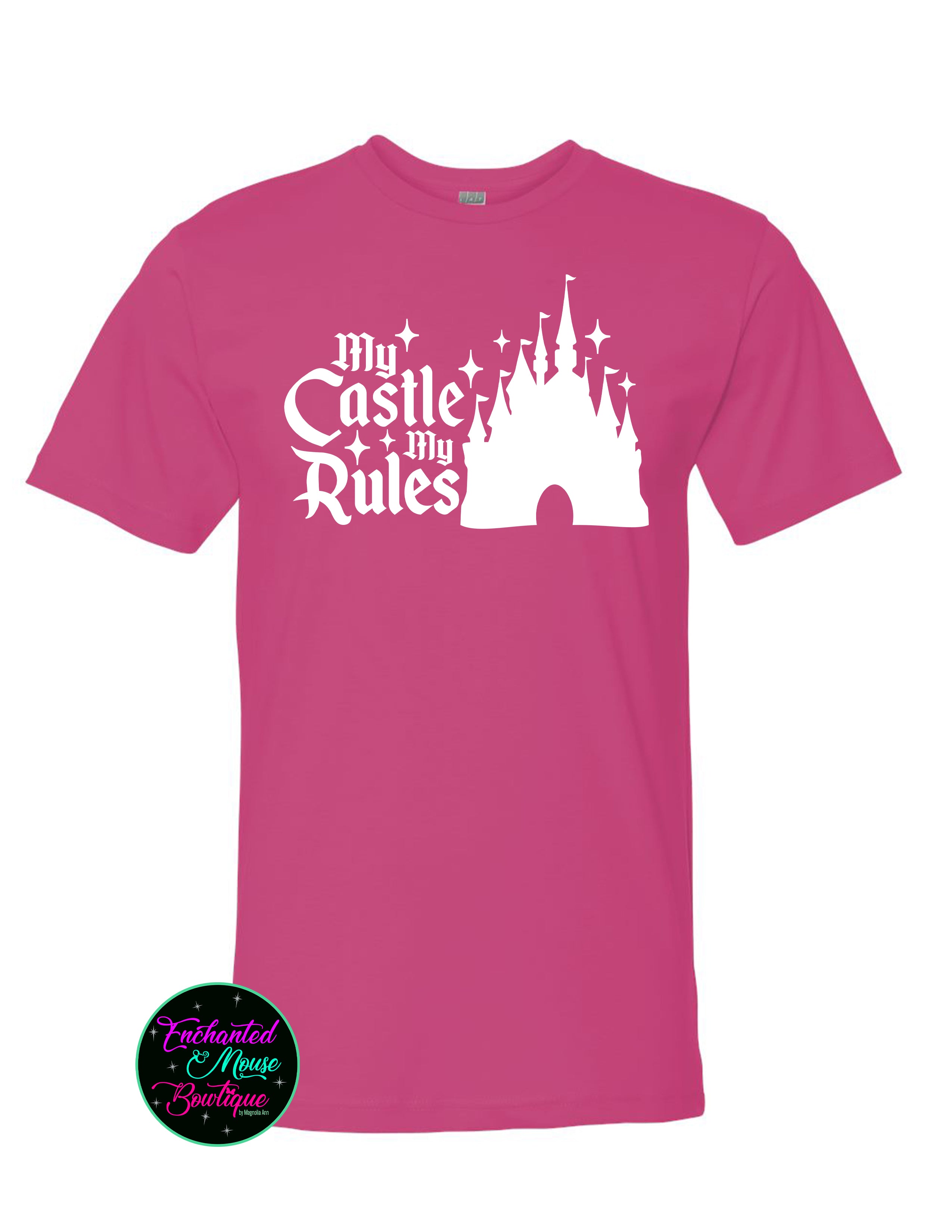 My Castle My Rules T-Shirt