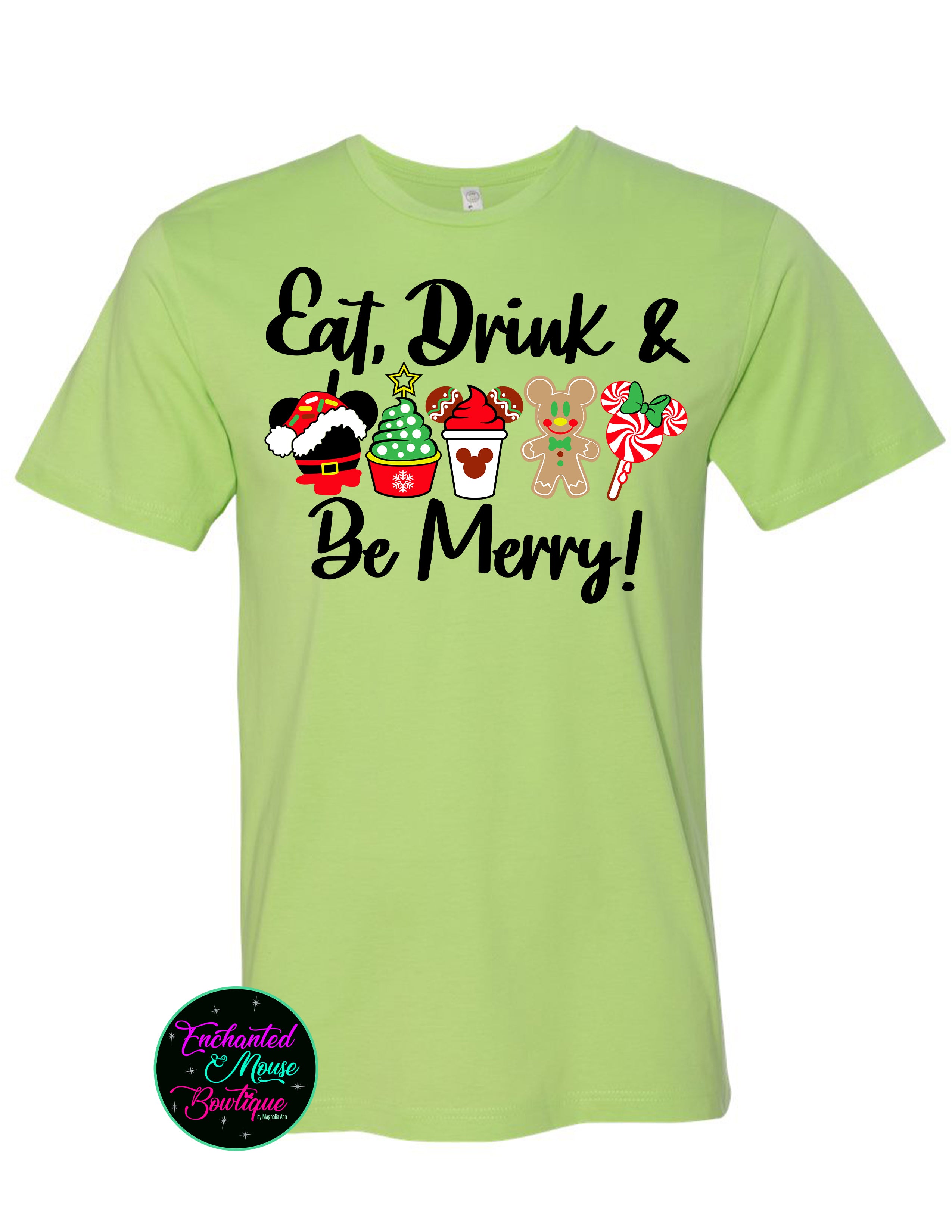 Eat Drink & Be Merry Christmas T-Shirt