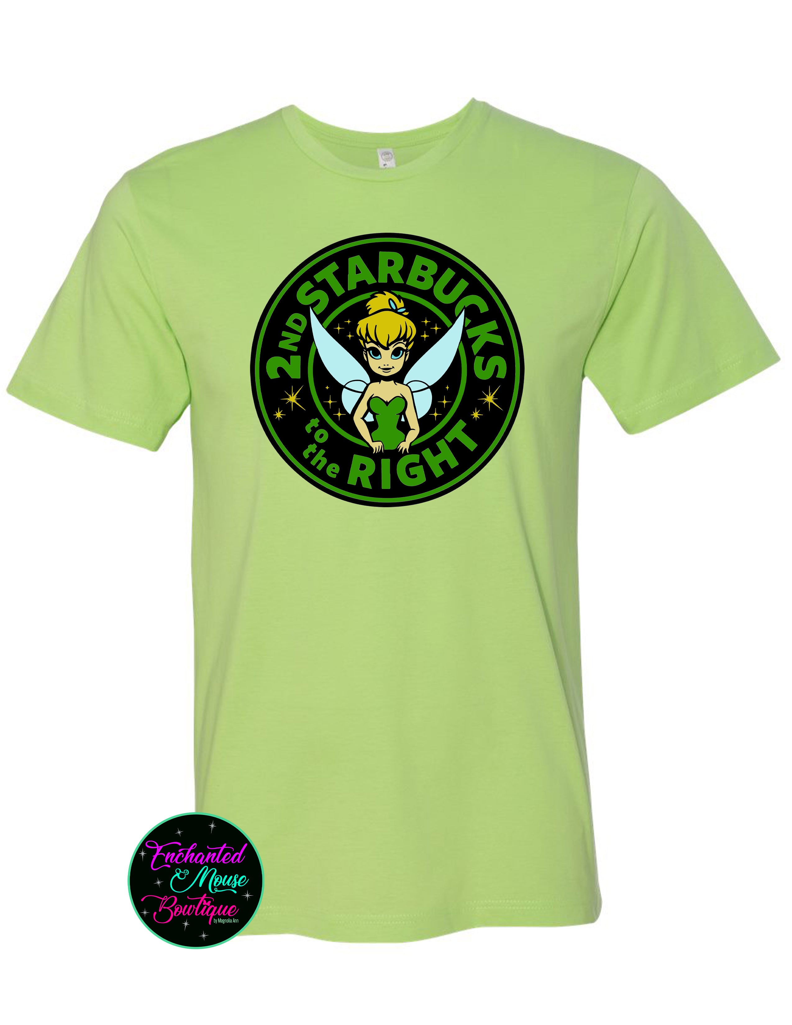 2nd Starbucks to the Right Tinkerbelle T-Shirt