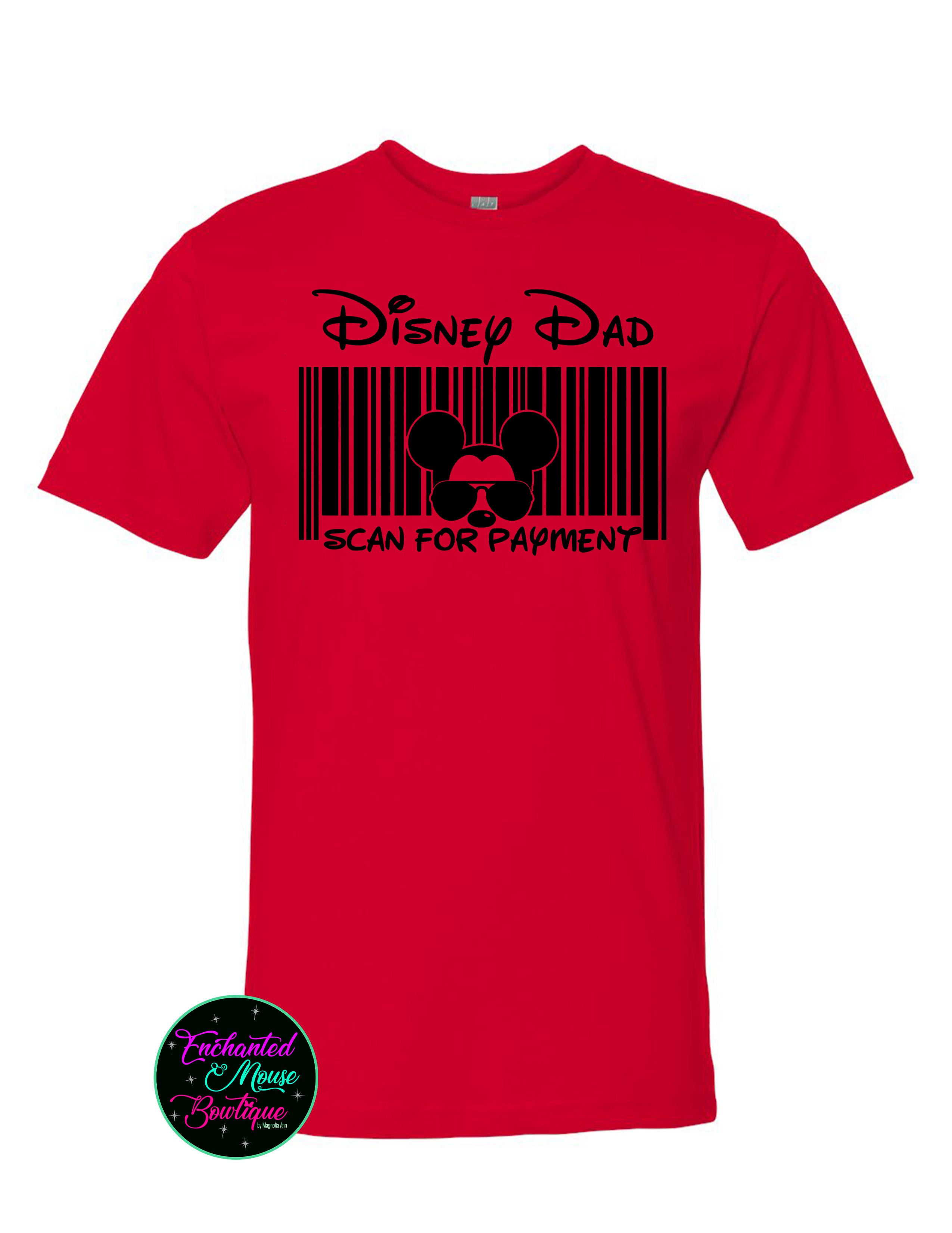 Disney Dad Scan for Payment T-Shirt