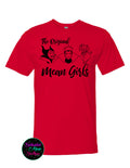 The Original Mean Girls T-Shirt