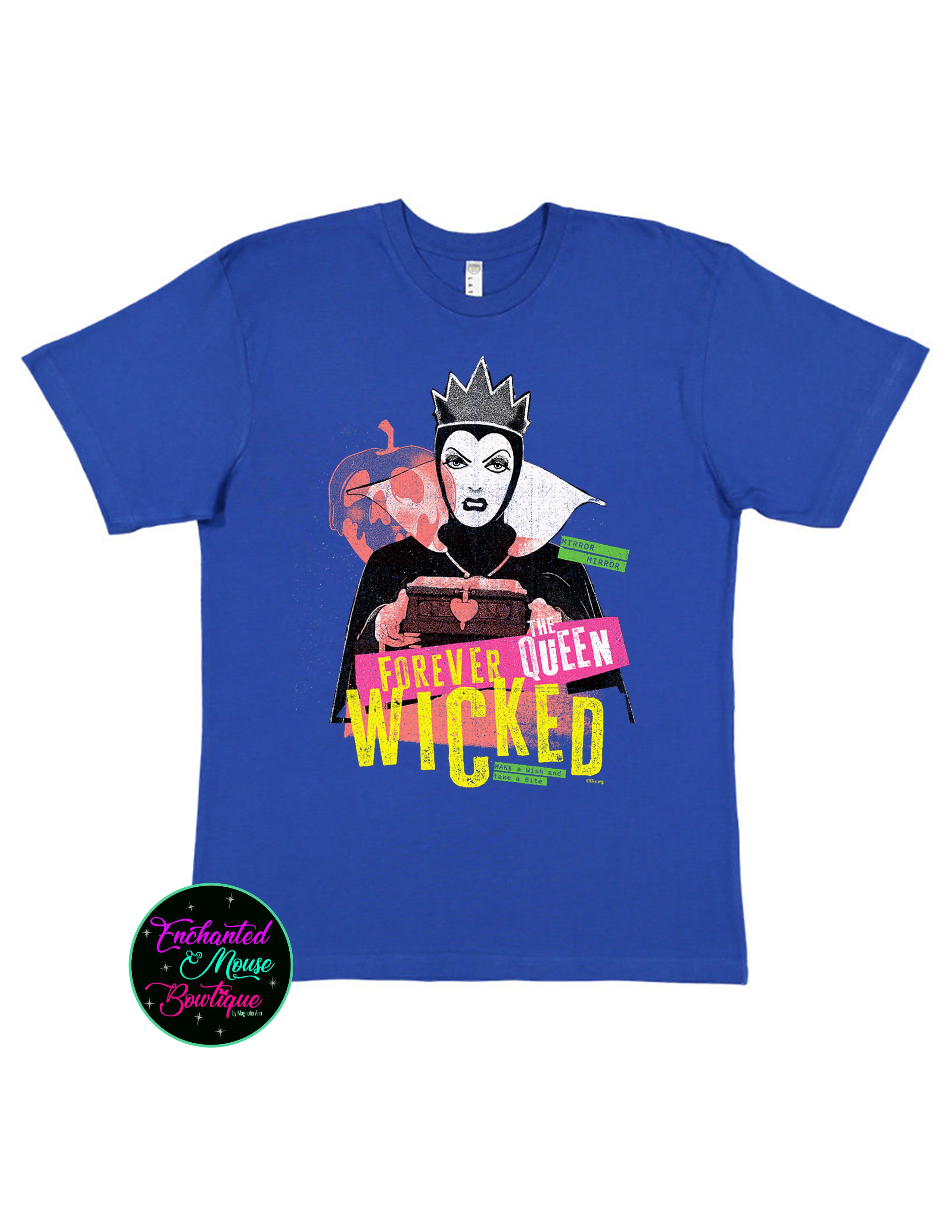 Forever Wicked Queen T-Shirt