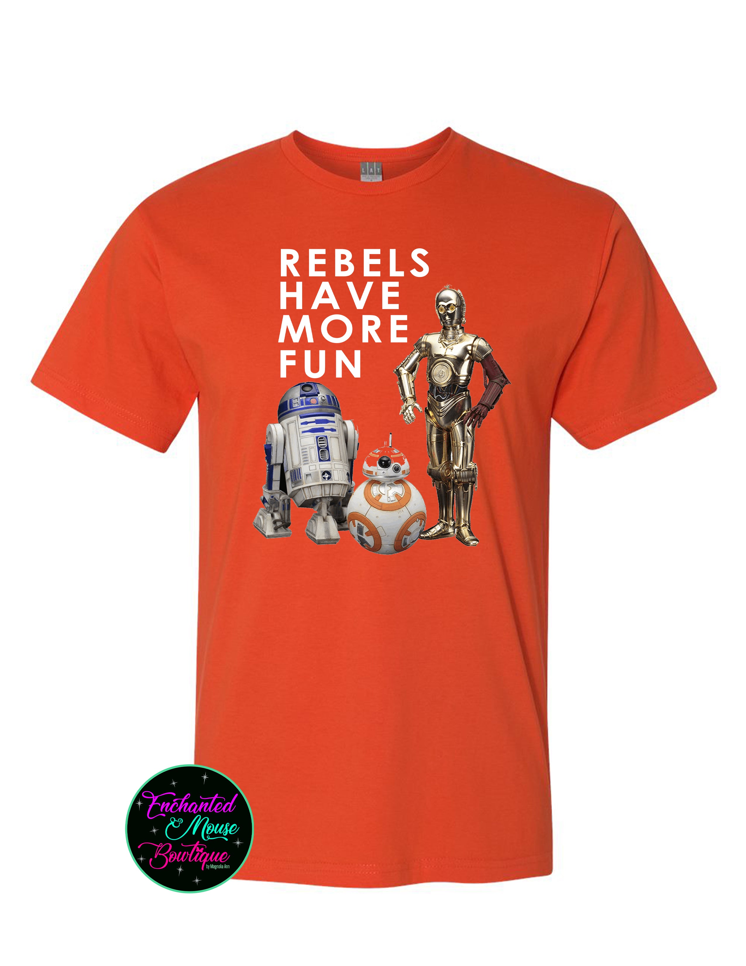 Rebels Have More Fun Star Wars T-Shirt