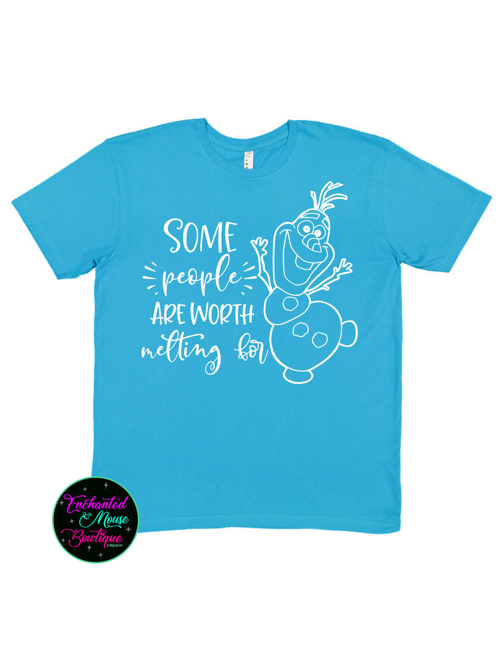 Some People Are Worth Melting For Olaf Frozen T-Shirt