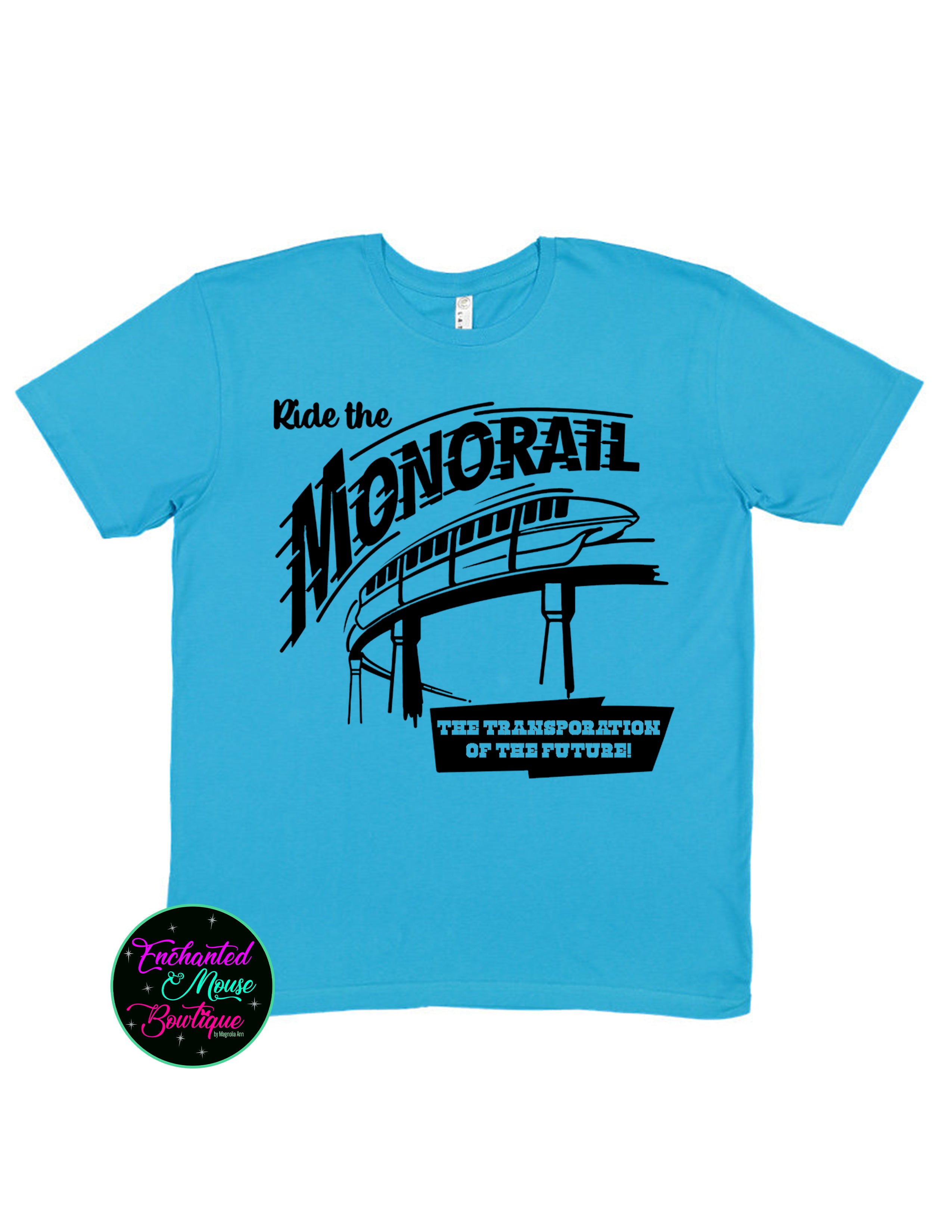 Ride the Monorail Shirt