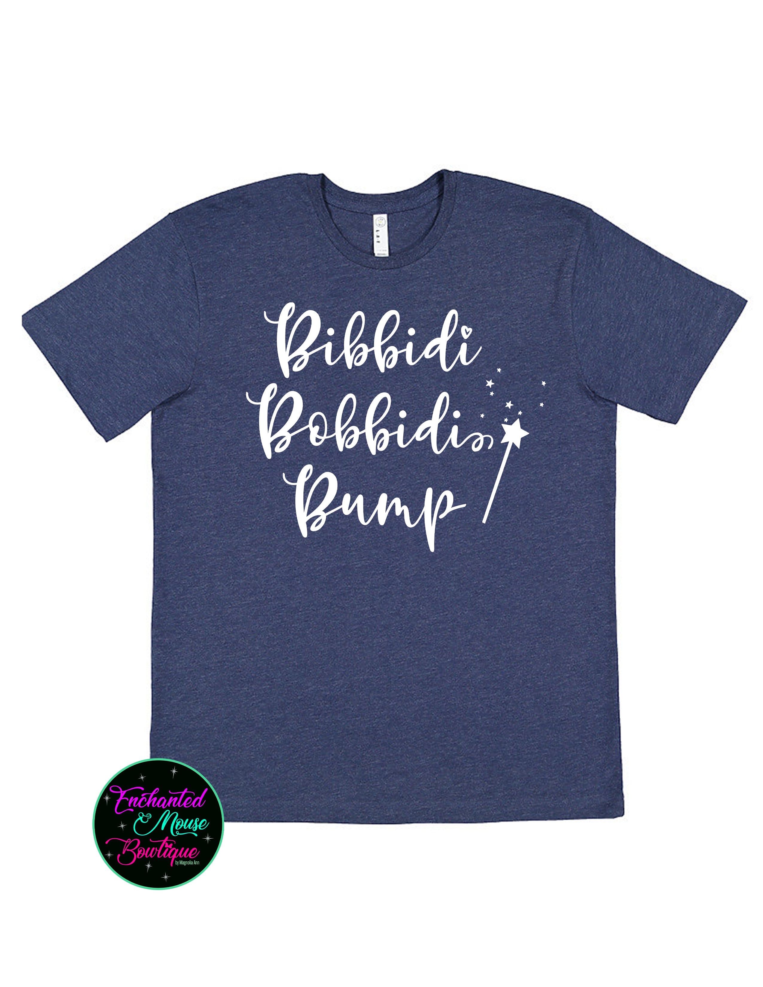 Bibbidi Bobbidi Bump Pregnancy T-Shirt