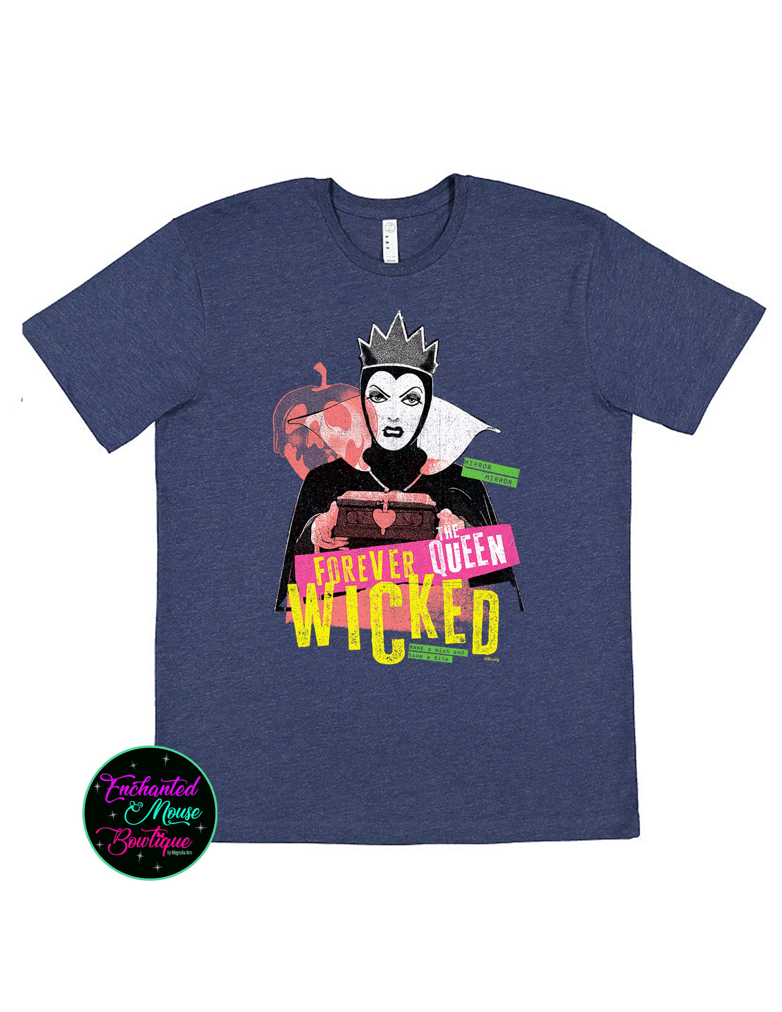 Forever Wicked Queen T-Shirt