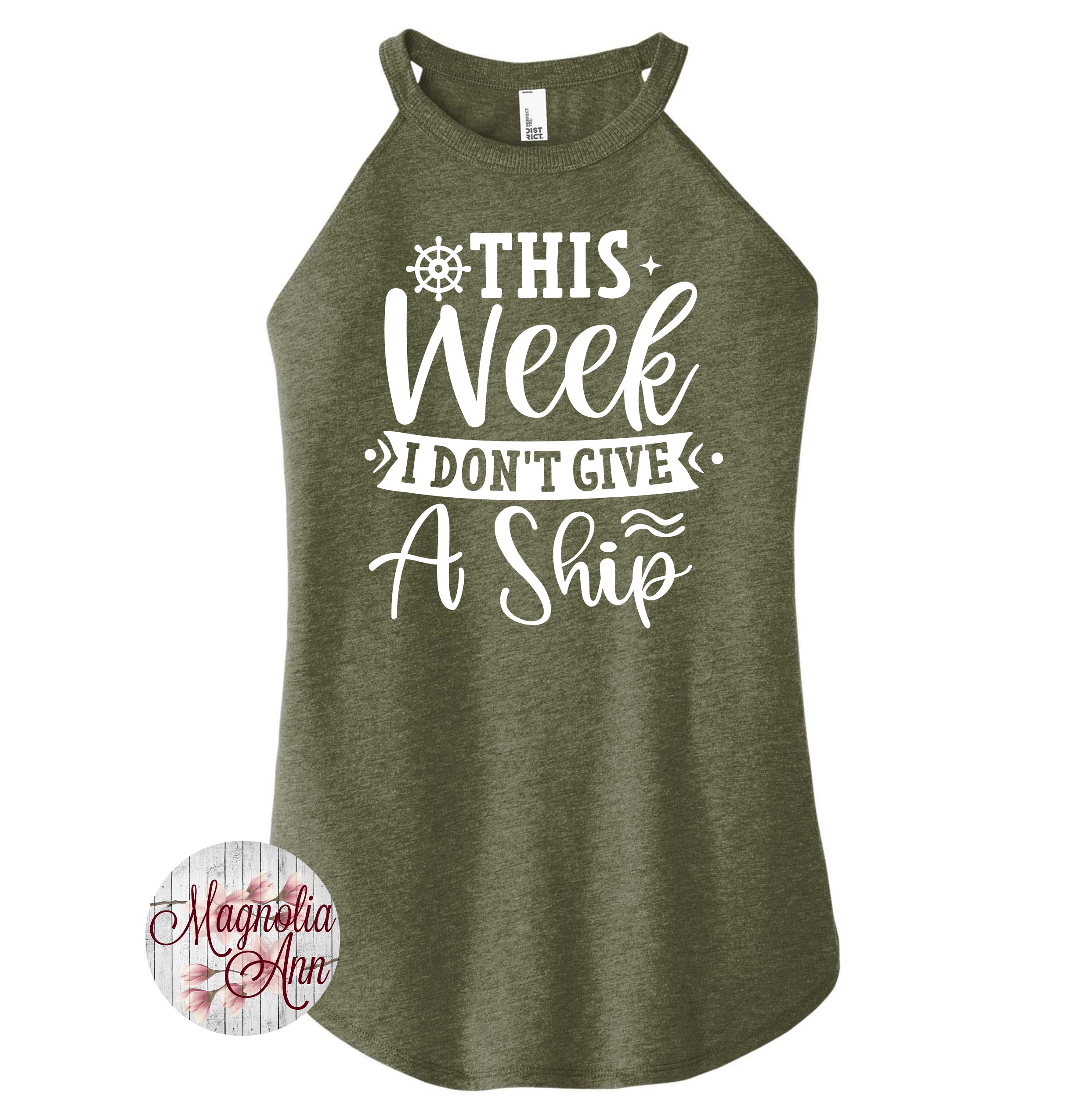 This Week I Don't Give A Ship Cruise Tank Top
