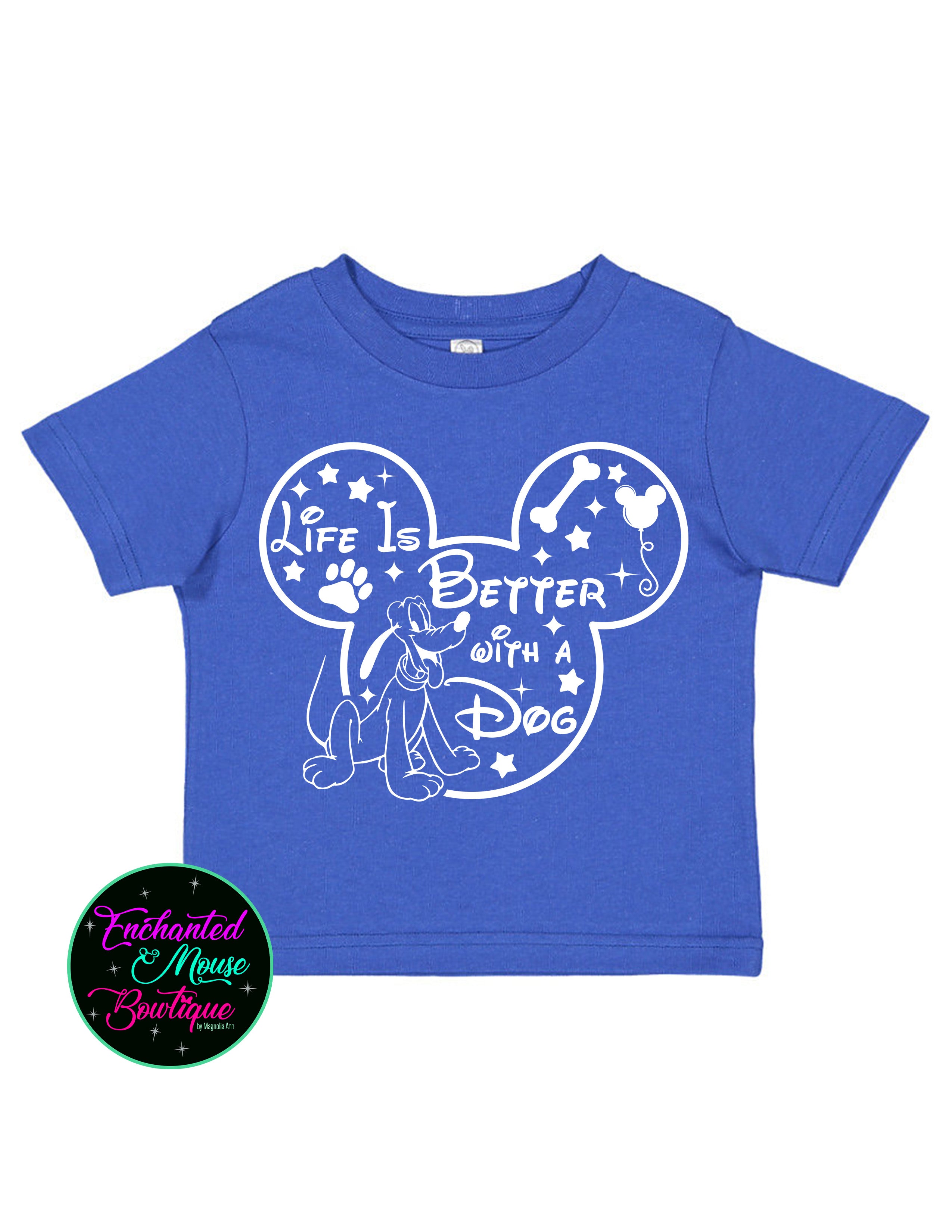 Life is Better with a Dog Pluto T-Shirt