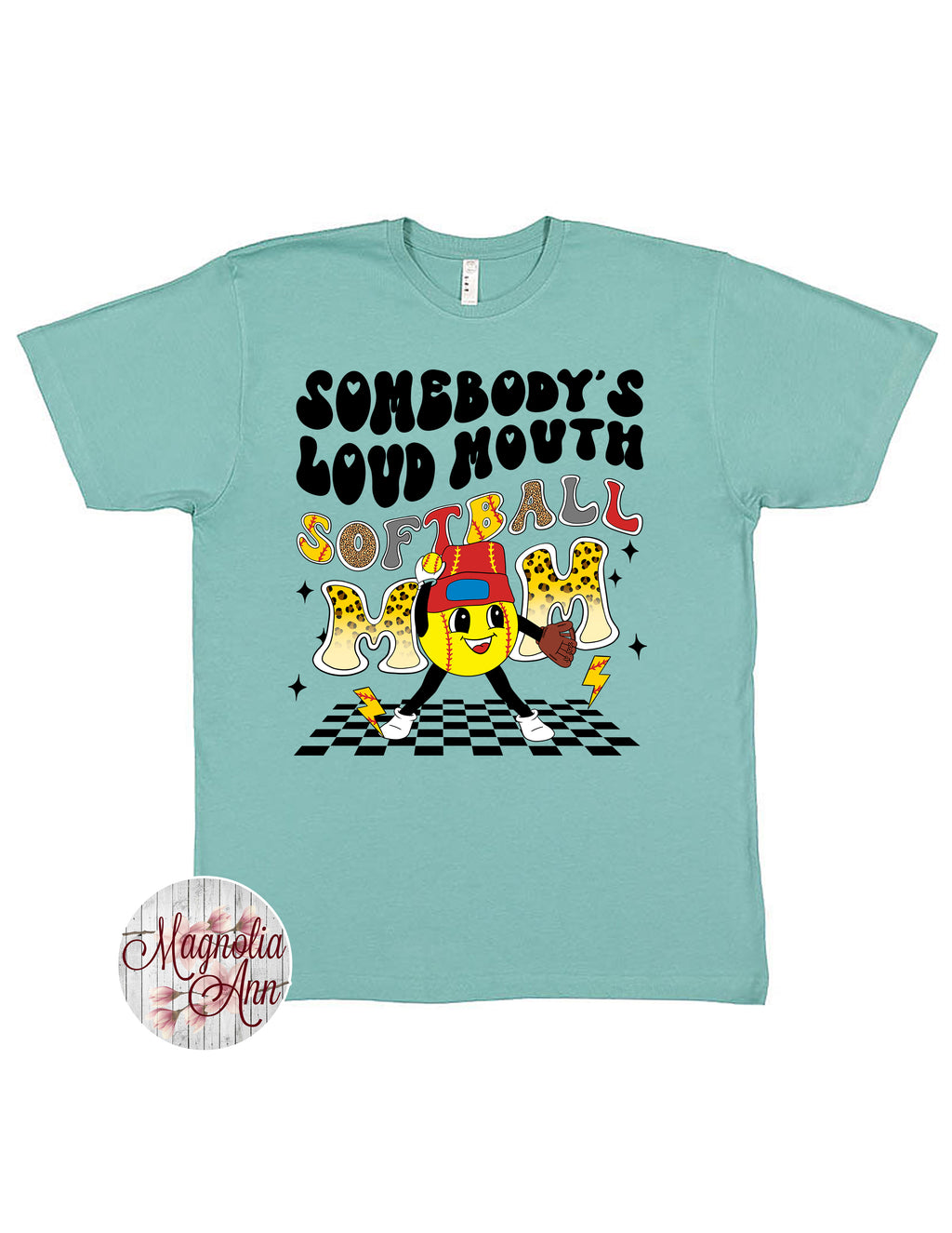 Somebody's Loud Mouth Softball Mom Graphic T-Shirt